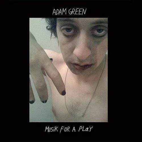 Adam Green - Musik For a Play *