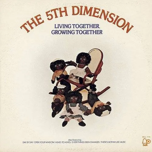 The 5th Dimension - Living Together, Growing Together
