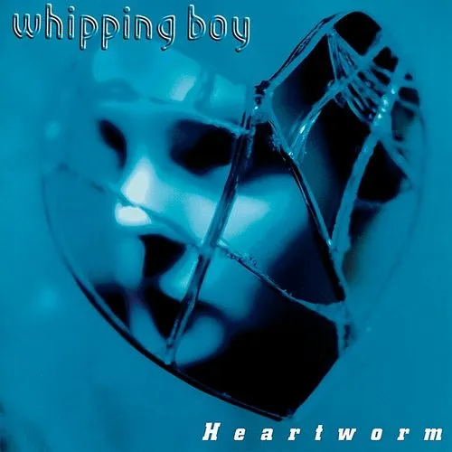 Whipping Boy - Heartworm (Uk)