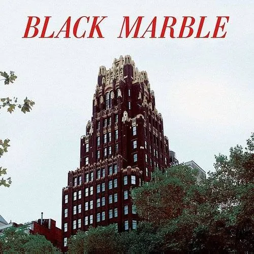 Black Marble - Weight Against The Door
