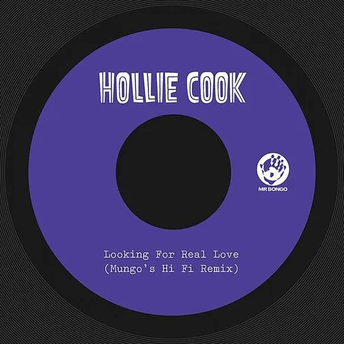 Hollie Cook - Looking For Real Love (Mungo's Hi Fi Remix) - Single