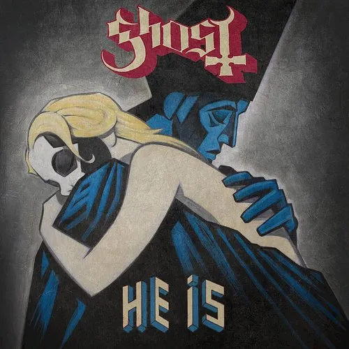Ghost - He Is