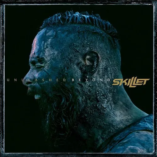 Skillet - Unleashed Beyond (Special Edition)