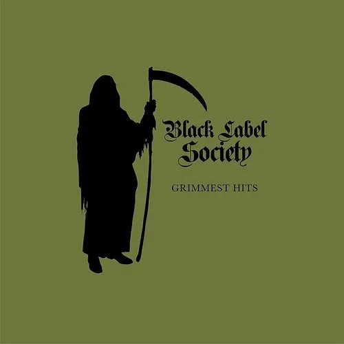 Black Label Society - Grimmest Hits (Japanese Version) [Import]