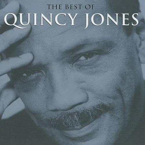 Quincy Jones - The Best Of