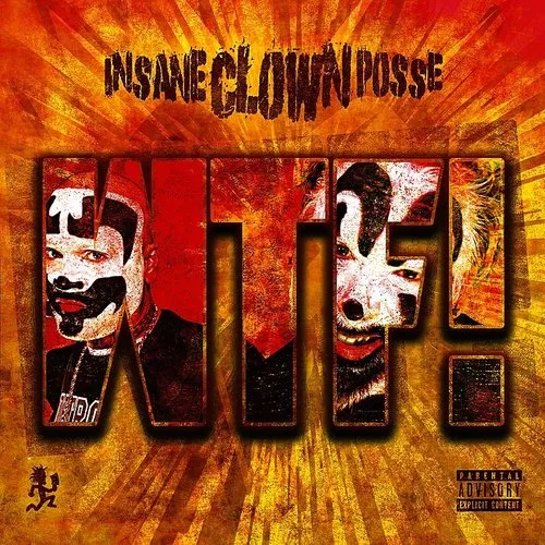 Insane Clown Posse - Wtf! - Single