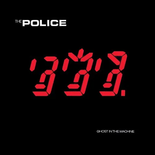 The Police - Ghost In The Machine (Remastered 2003)