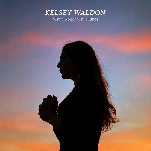 Kelsey Waldon - Anyhow - Single