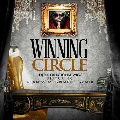 Rick Ross - Winning Circle - Single