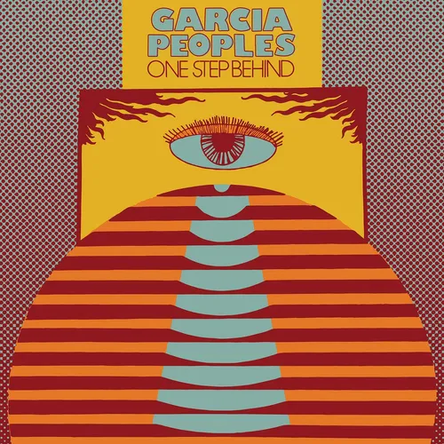 Garcia Peoples - One Step Behind [Indie Exclusive Limited Edition Yellow LP]