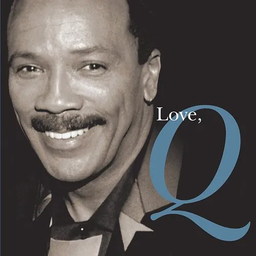 Quincy Jones - Love, Q