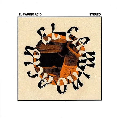 El Camino Acid - Let It Roll