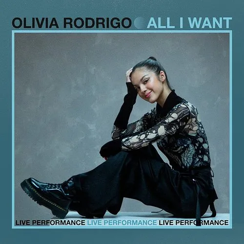Olivia Rodrigo - All I Want (Live At Vevo) - Single