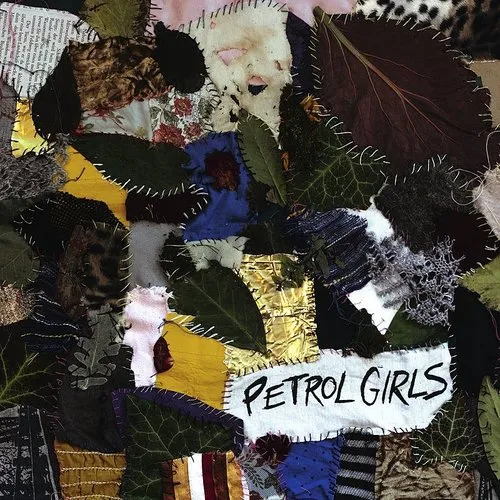 Petrol Girls - Cut &amp; Stitch