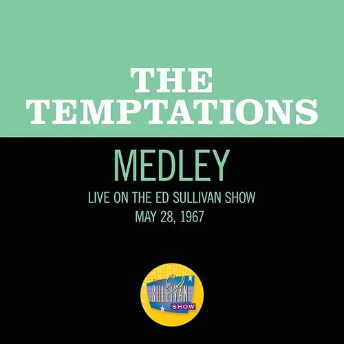 The Temptations - Girl (Why You Wanna Make Me Blue)/All I Need/My Girl (Medley/Live On The Ed Sullivan Show, May 28, 1967)
