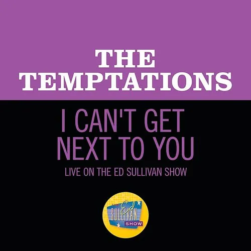 The Temptations - I Can&#39;t Get Next To You (Live On The Ed Sullivan Show, September 28, 1969)
