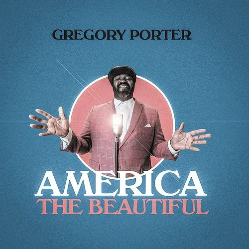 Gregory Porter - America The Beautiful - Single