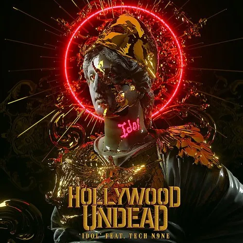 Hollywood Undead - Idol (Feat. Tech N9ne)