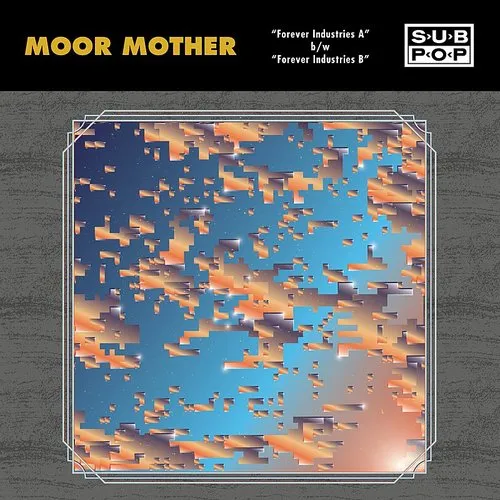Moor Mother - Forever Industries
