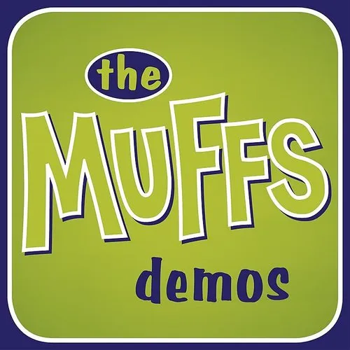 The Muffs - The Muffs Demos