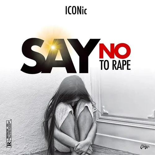 Iconic - Say No To Rape