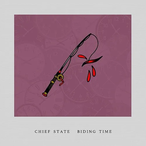 Chief State - Biding Time