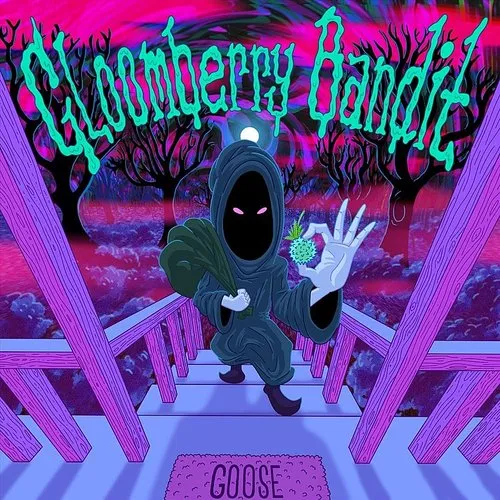 Goose - Gloomberry Bandit