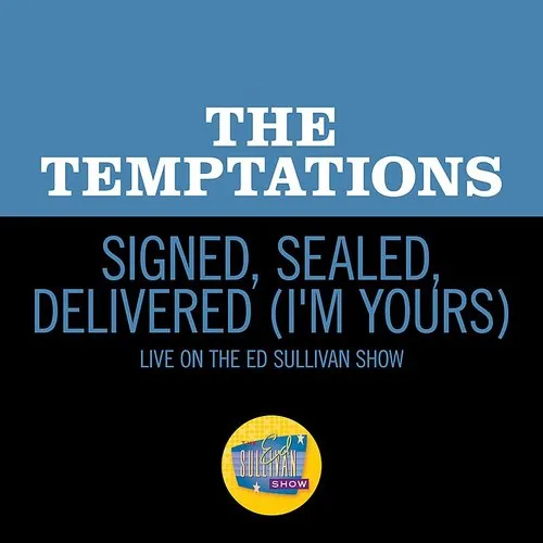 The Temptations - Signed, Sealed, Delivered (I&#39;m Yours) (Live On The Ed Sullivan Show, January 31, 1971)