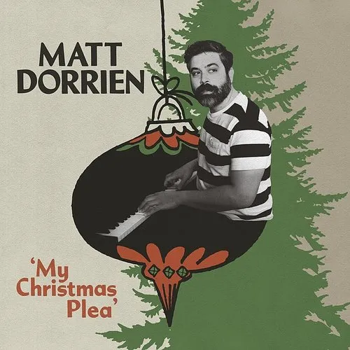Matt Dorrien - My Christmas Plea