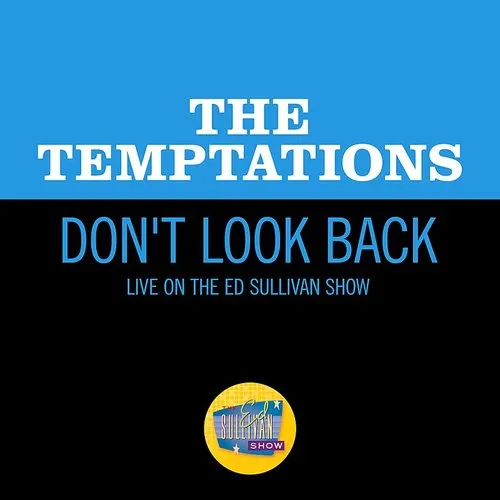 The Temptations - Don&#39;t Look Back (Live On The Ed Sullivan Show, November 19, 1967)