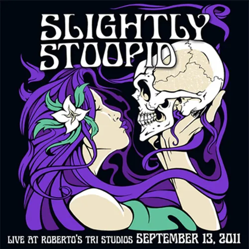 Slightly Stoopid - Live At Roberto's TRI Studios [RSD Drops 2021]