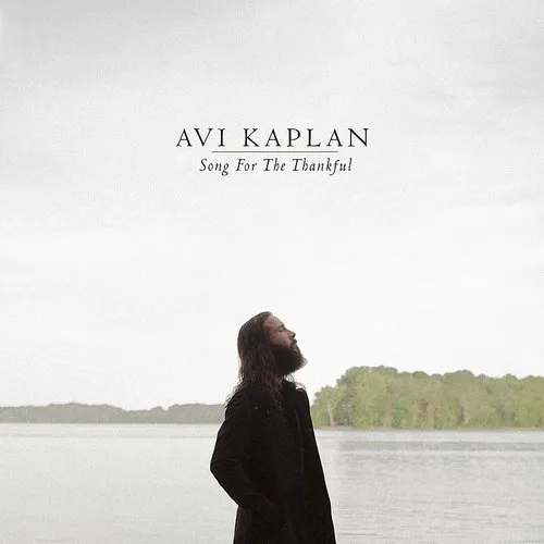 Avi Kaplan - Song For The Thankful