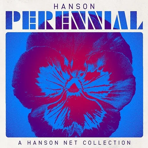 Hanson - Perennial: A Hanson Net Collection