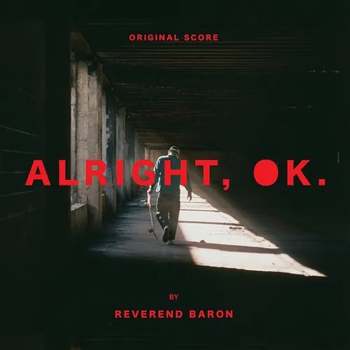 Reverend Baron - Alright, Ok. (Original Score)