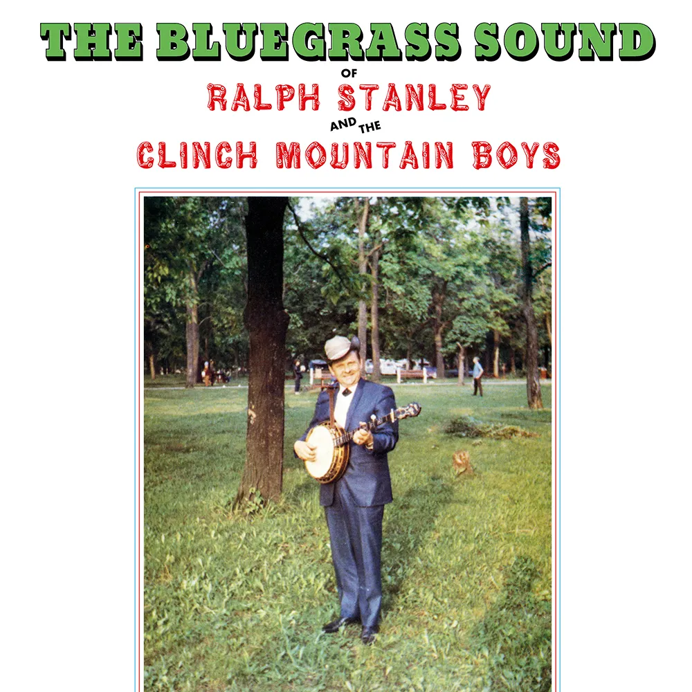 Ralph Stanley & The Clinch Mountain Boys - The Bluegrass Sound [RSD 2022] []