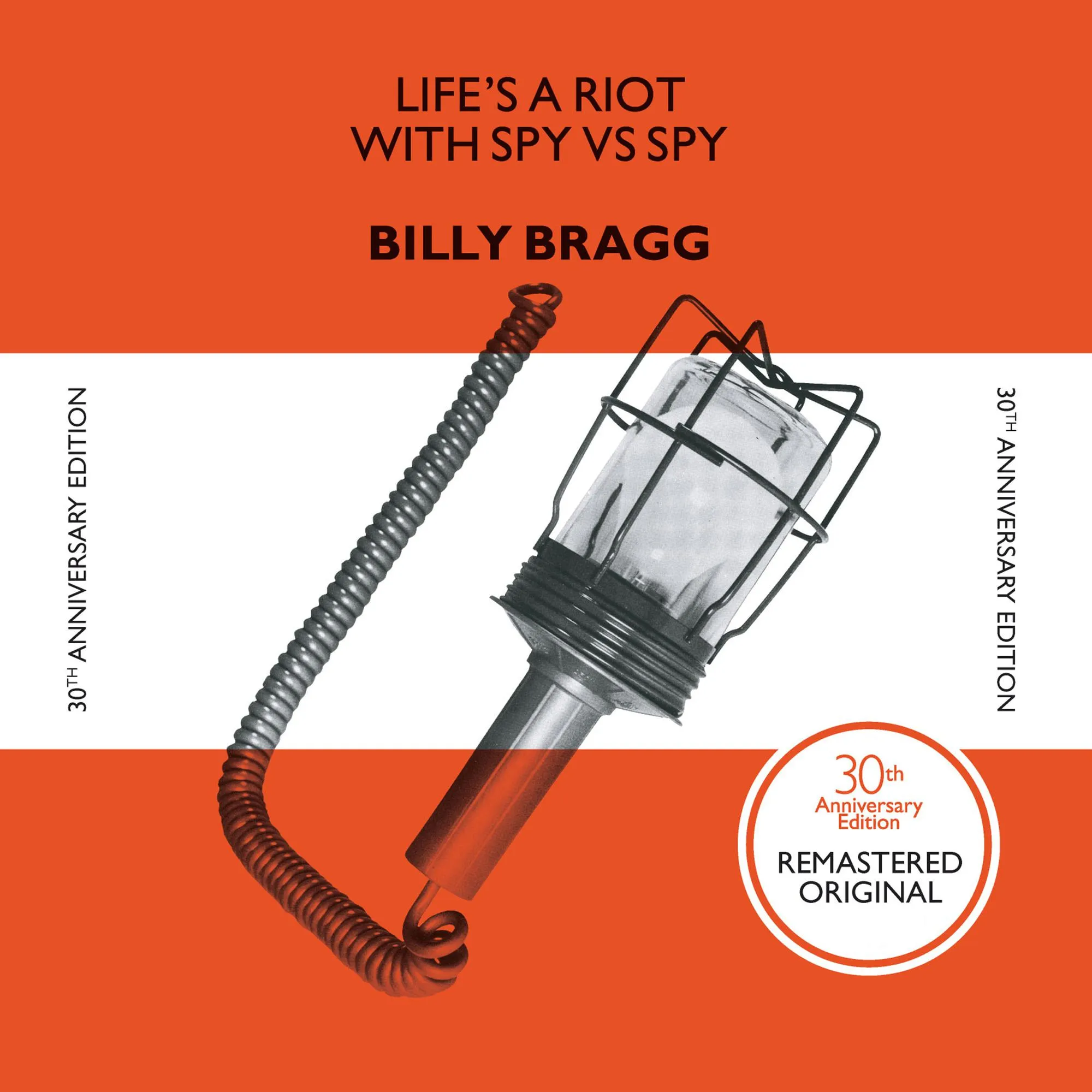 Billy Bragg - Life's A Riot With Spy vs Spy (30th Anniversary Edition) [RSD 2022] []