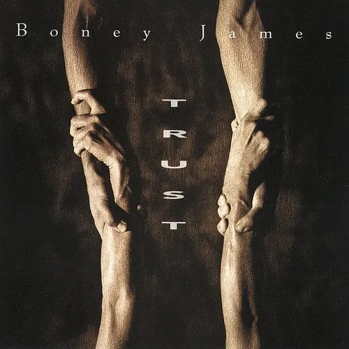 Boney James - Trust