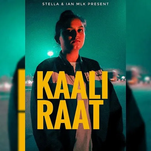 Stella - Kaali Raat