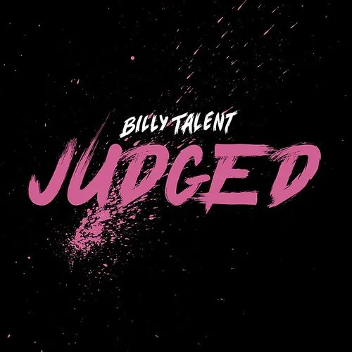 Billy Talent - Judged