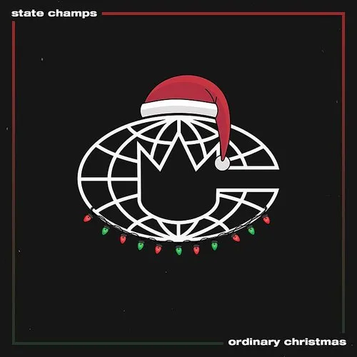 State Champs - Ordinary Christmas