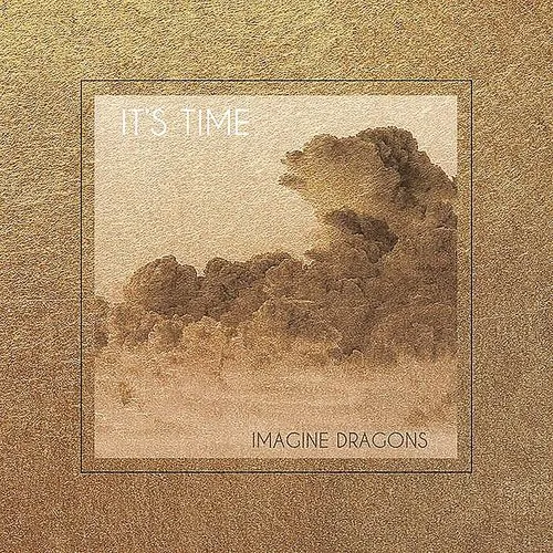 Imagine Dragons - It&#146;s Time EP