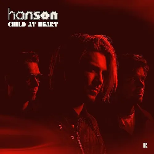 Hanson - Child At Heart
