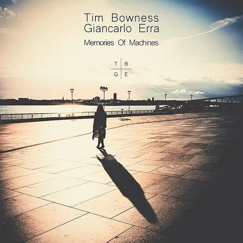 Tim Bowness - Memories Of Machines