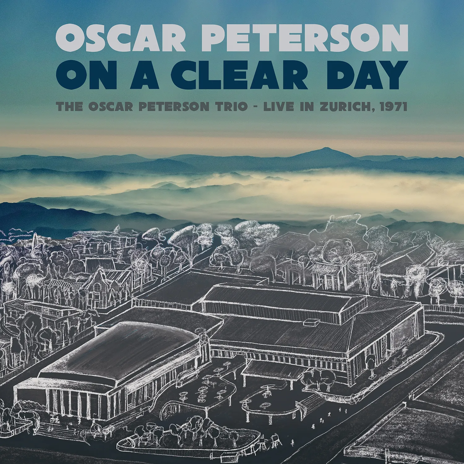 Oscar Peterson Trio - On A Clear Day - Live in Zurich, 1971 [RSD Black Friday 2022]