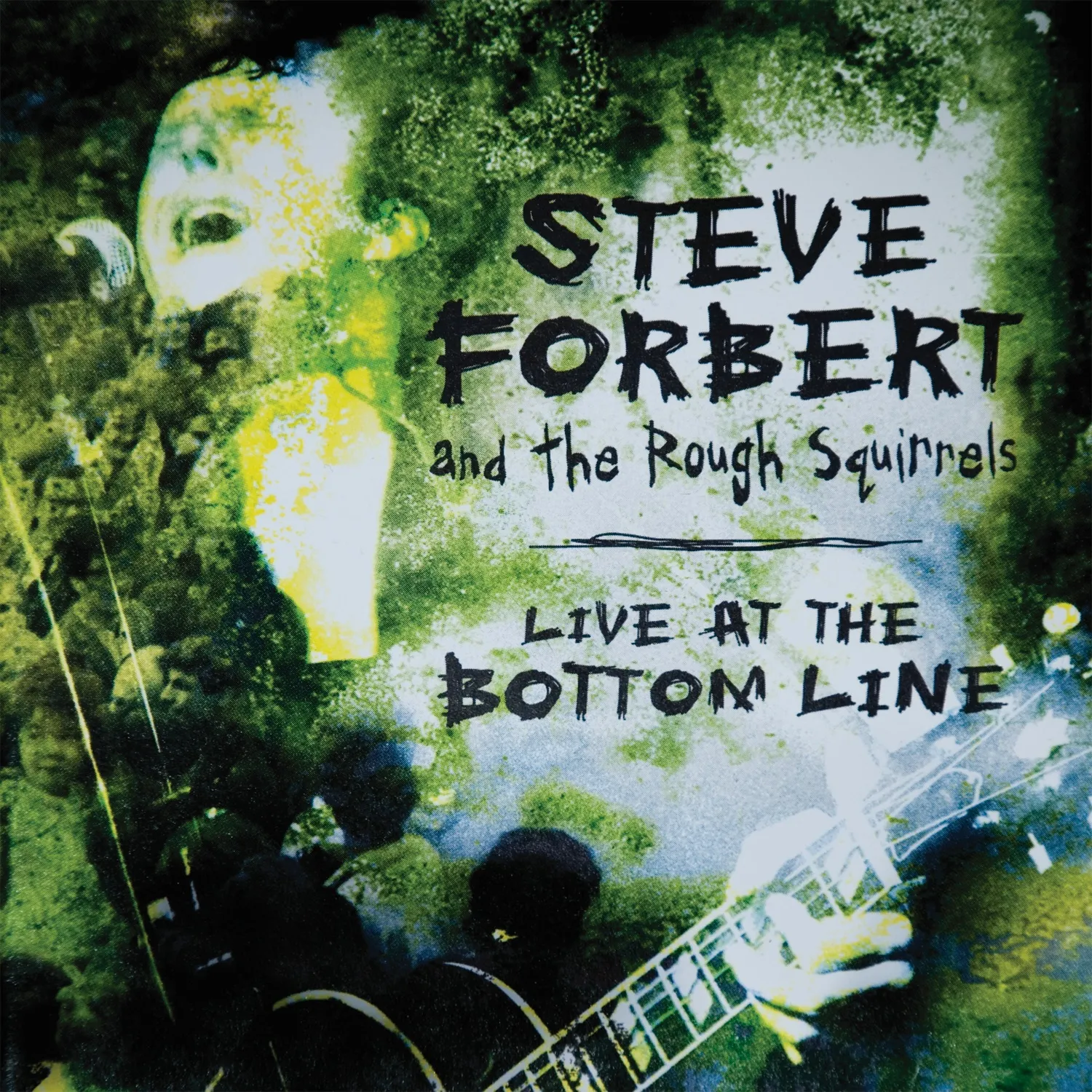 Steve Forbert - Live At The Bottom Line [RSD Black Friday 2022]
