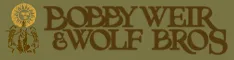 Bobby Weir and Wolf Bros - Live In Colorado Vol 2 10-07 - PreOrder